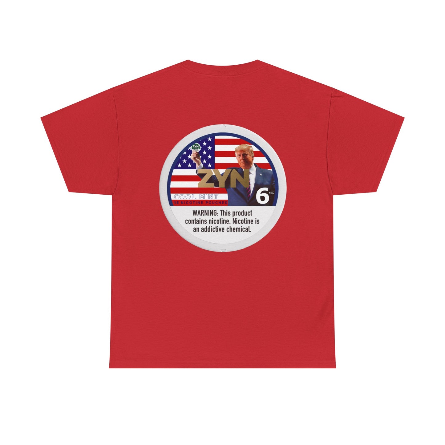 TRUMP Zyn T-Shirt Hilarious funny Graphic Tee