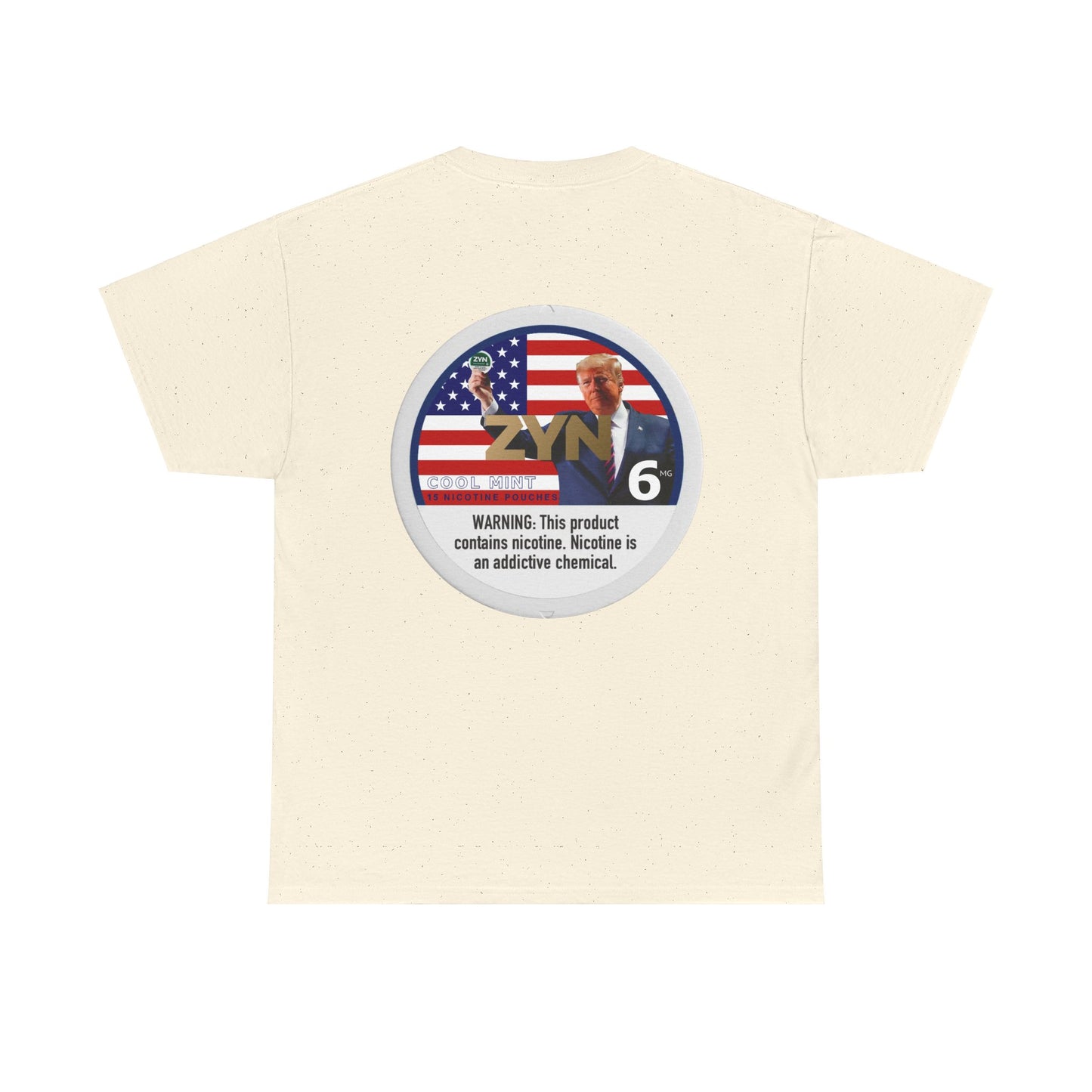 TRUMP Zyn T-Shirt Hilarious funny Graphic Tee